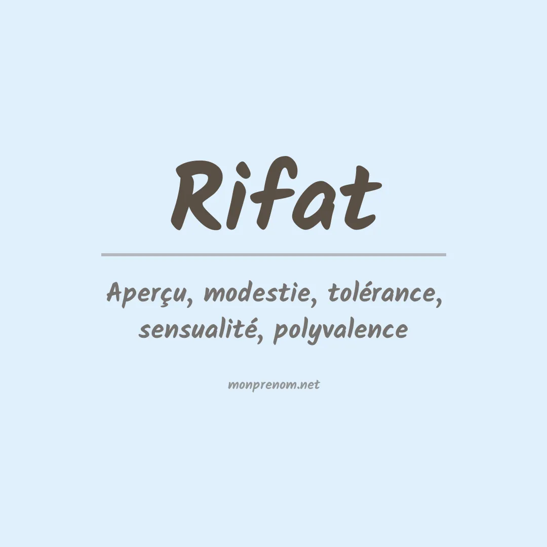 Signification du Prénom Rifat