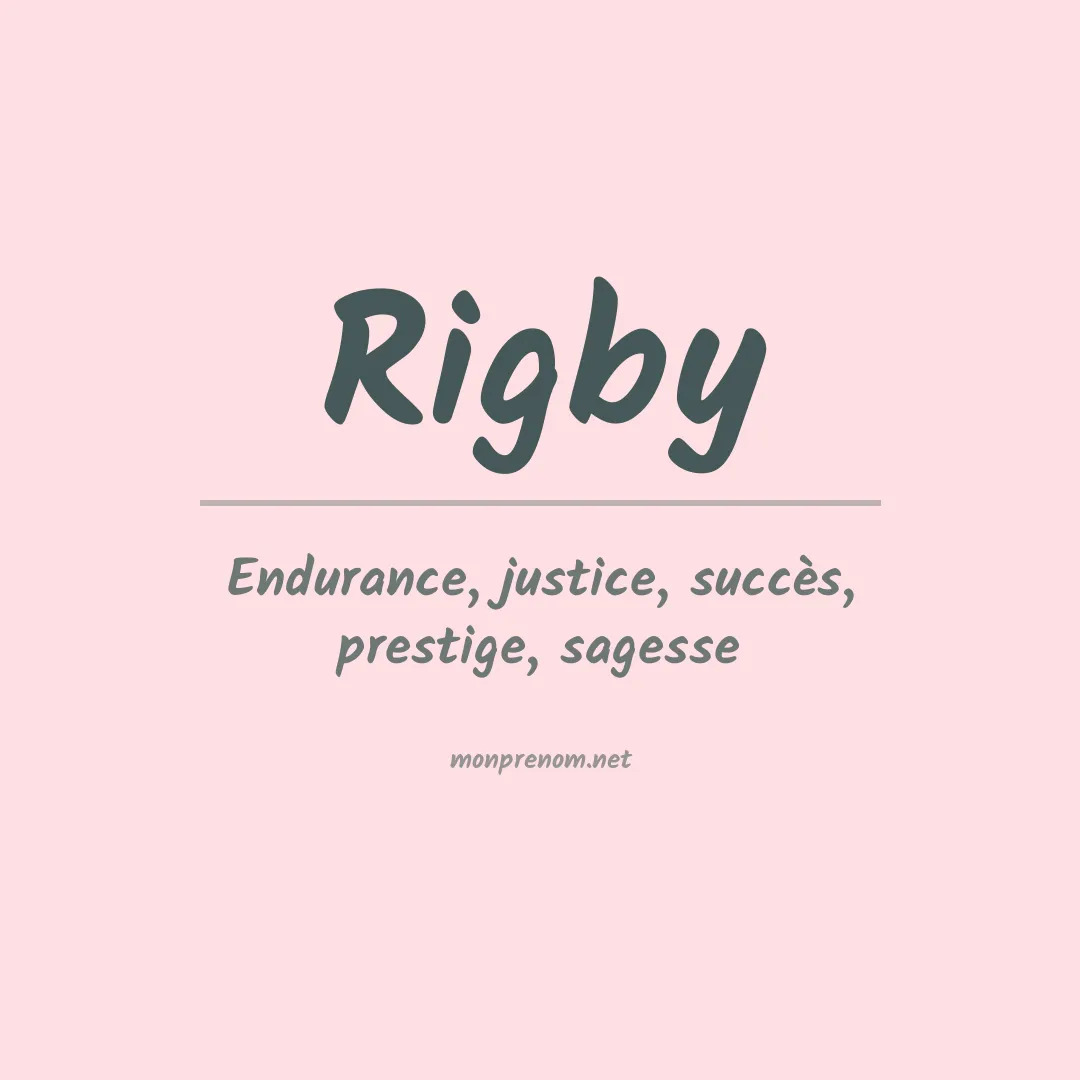 Signification du Prénom Rigby