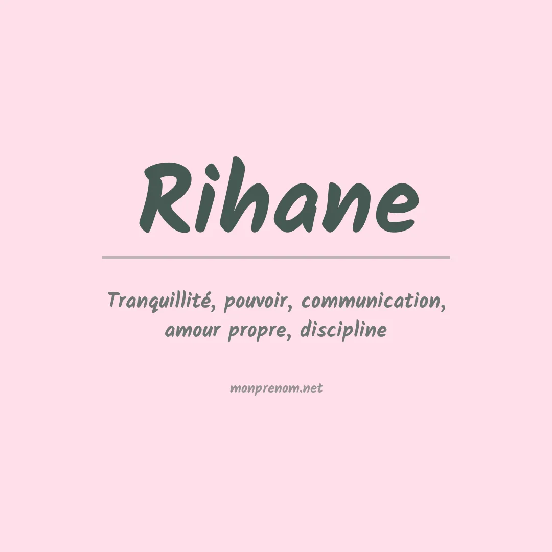 Signification du Prénom Rihane Signification du Prénom Rihane