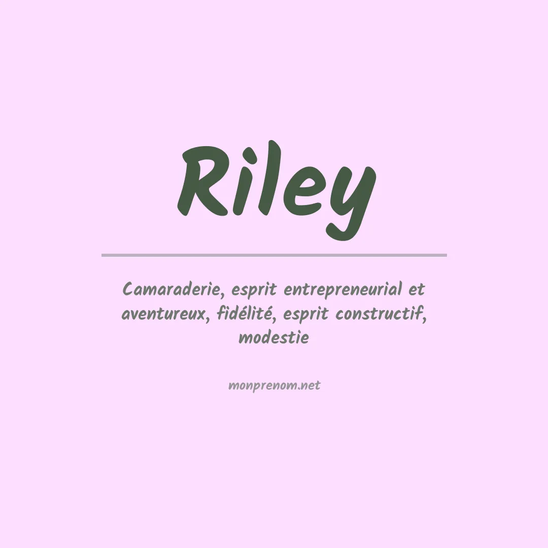 Signification du Prénom Riley