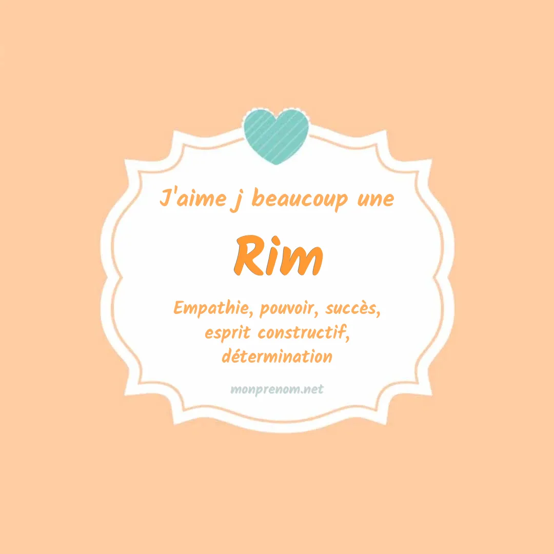 Signification du Prénom Rim