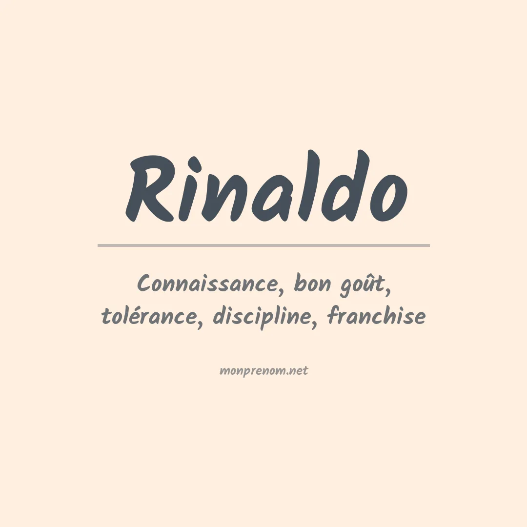 Signification du Prénom Rinaldo