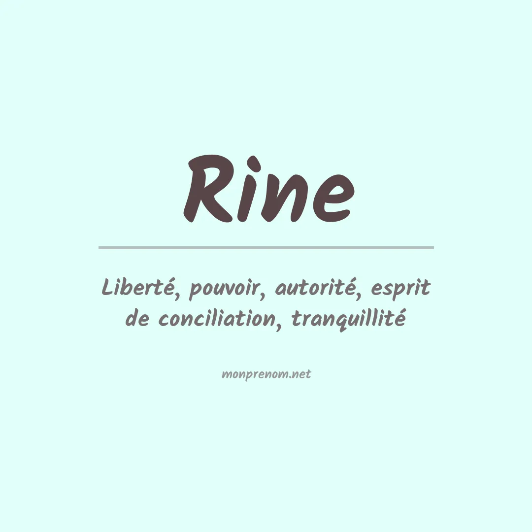 Signification du Prénom Rine