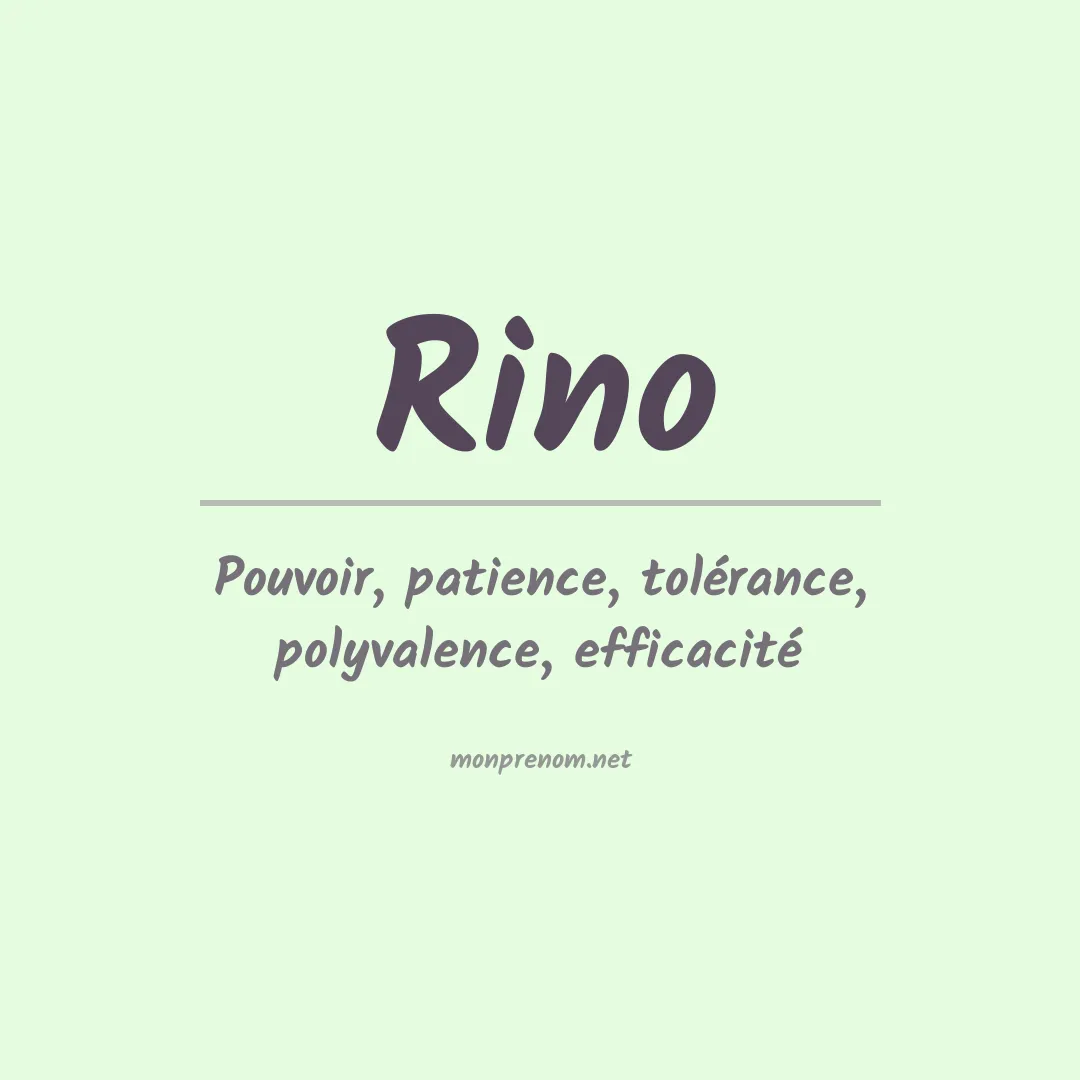 Signification du Prénom Rino