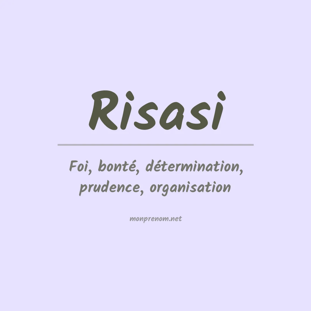Signification du Prénom Risasi Signification du Prénom Risasi