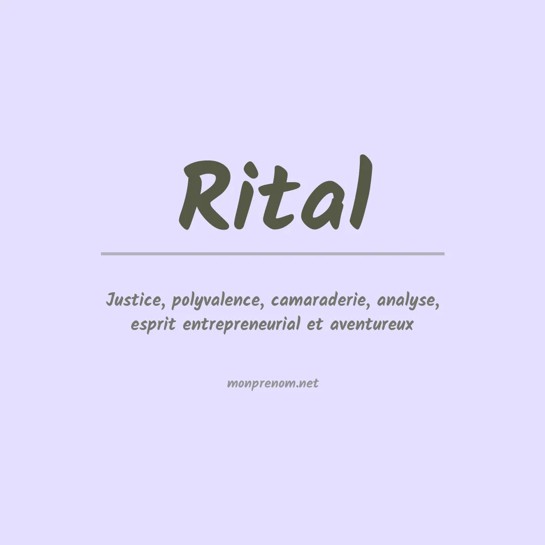 Signification du Prénom Rital Signification du Prénom Rital