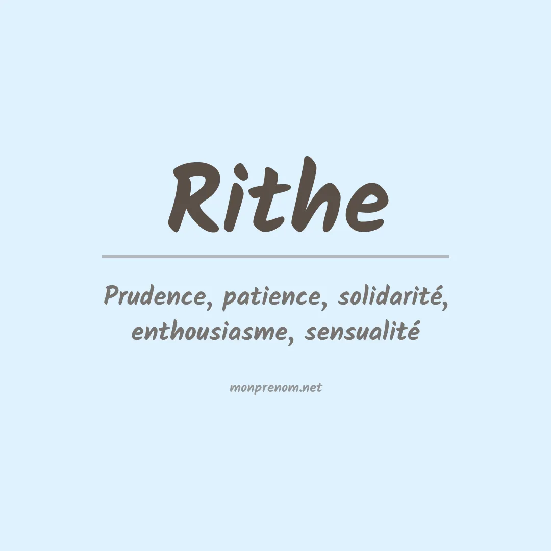 Signification du Prénom Rithe Signification du Prénom Rithe