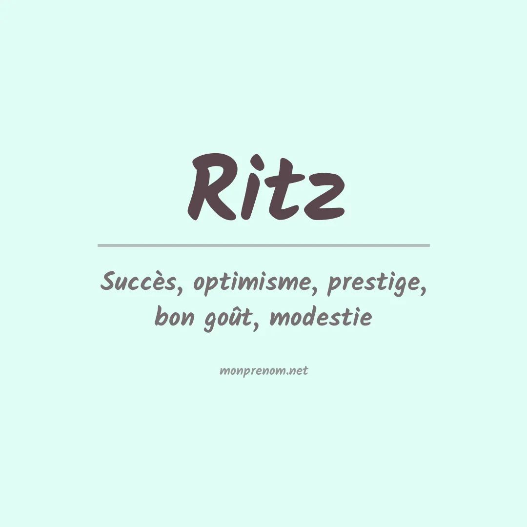Signification du Prénom Ritz