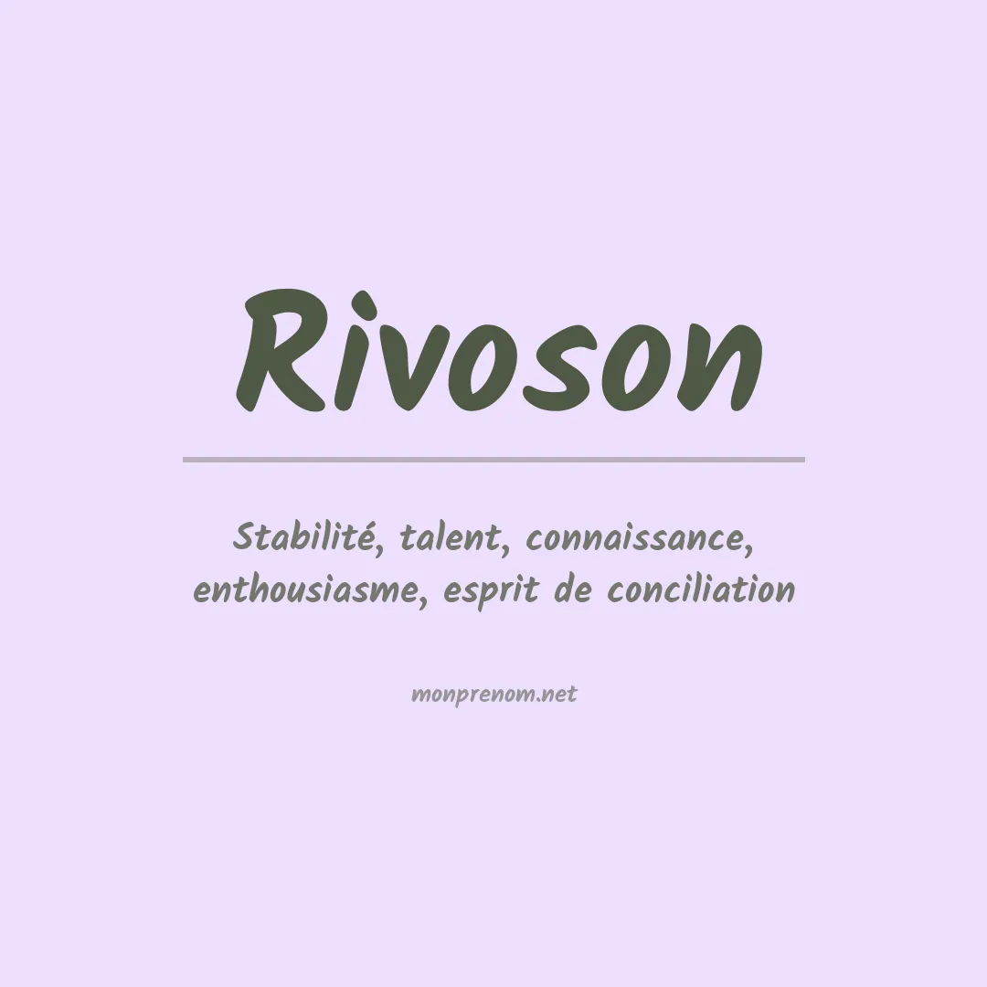 Signification du Prénom Rivoson