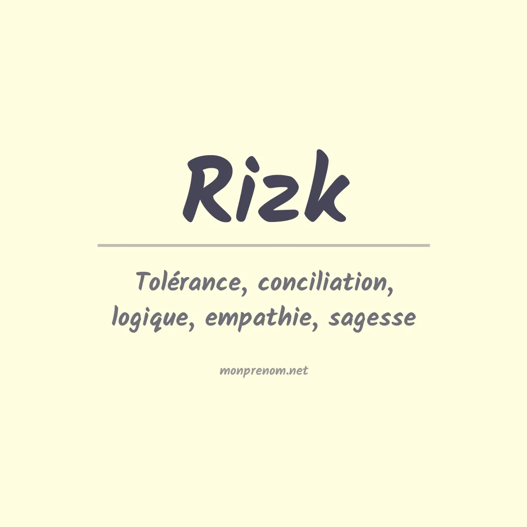 Signification du Prénom Rizk Signification du Prénom Rizk