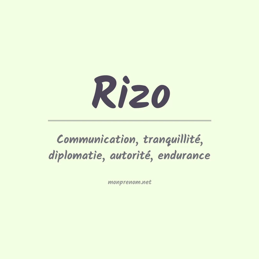 Signification du Prénom Rizo