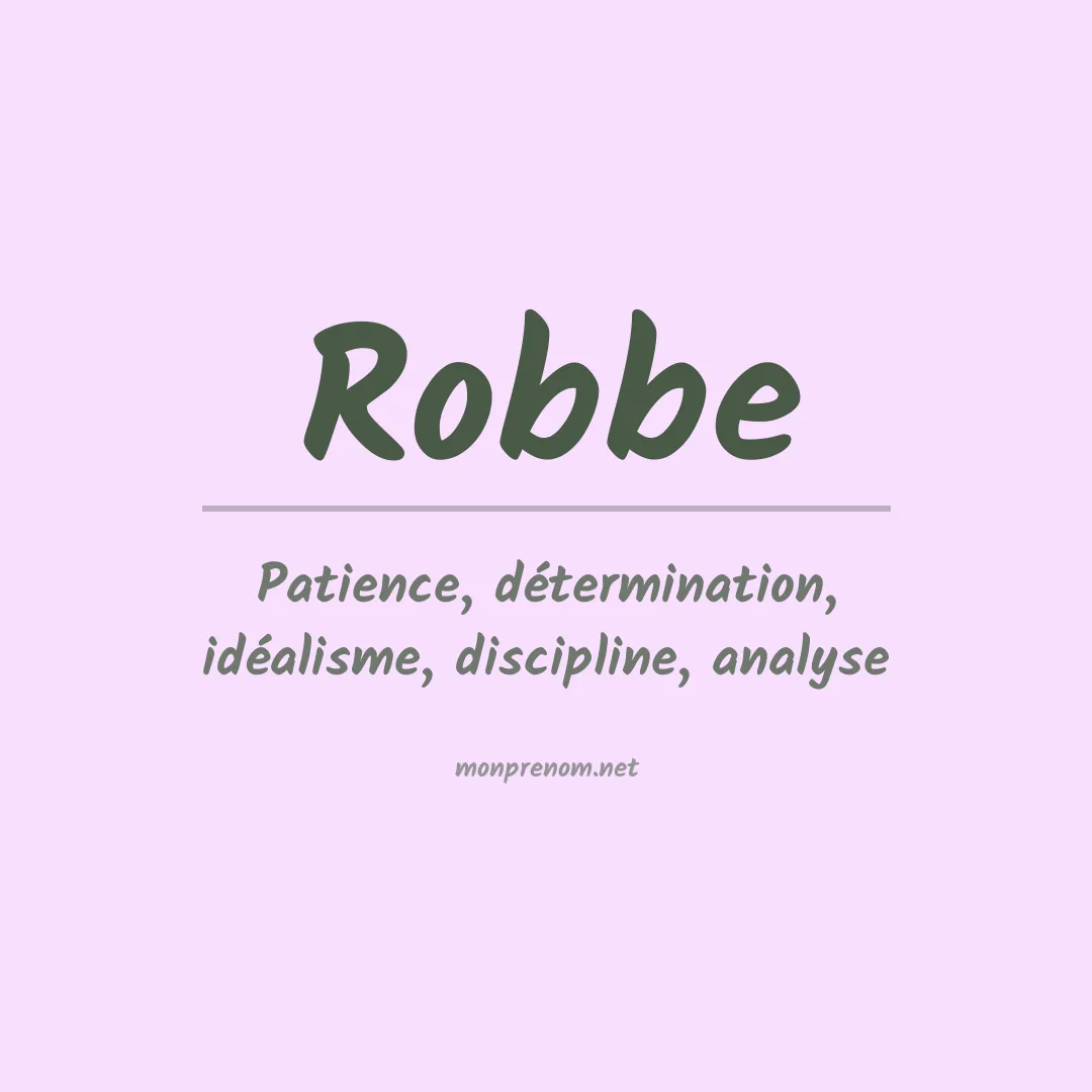 Signification du Prénom Robbe