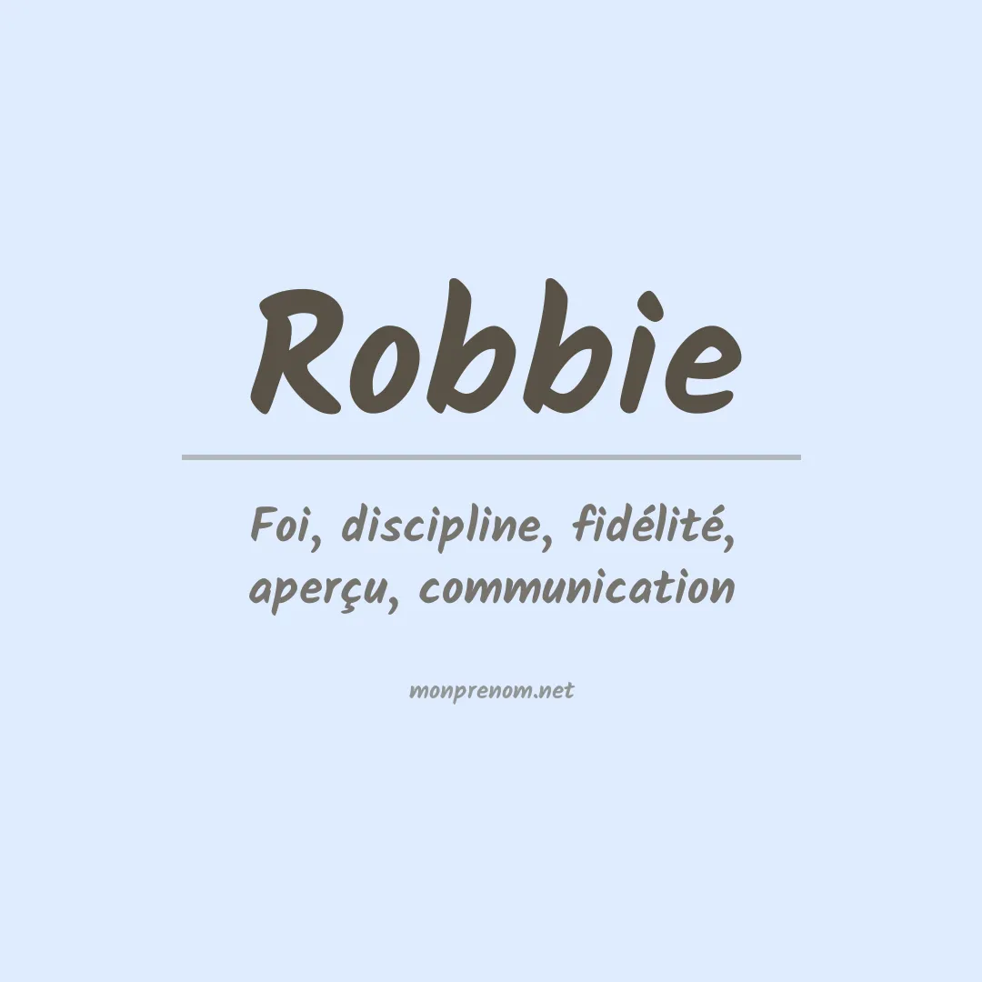 Signification du Prénom Robbie