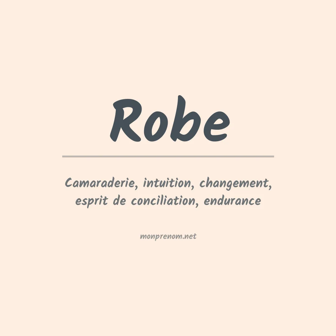 Signification du Prénom Robe