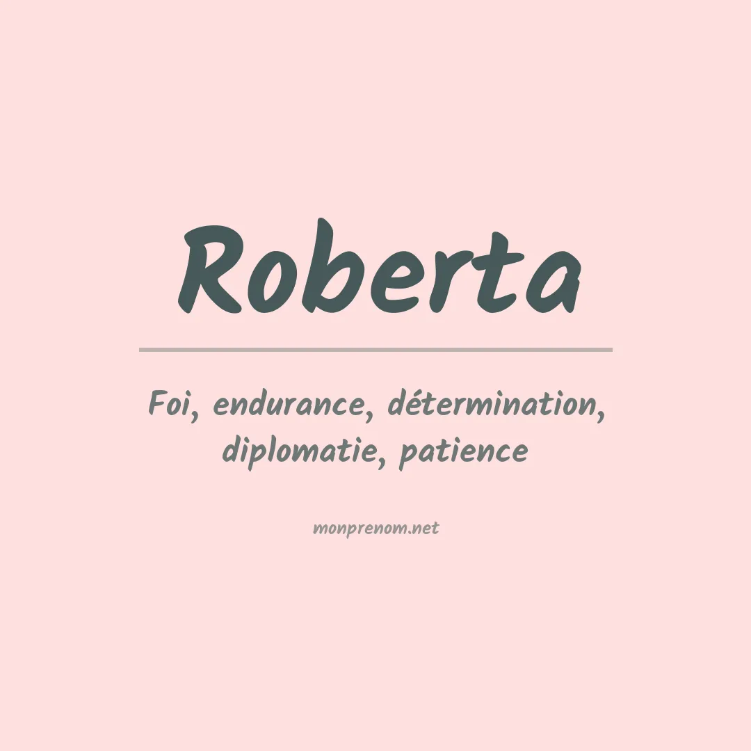 Signification du Prénom Roberta