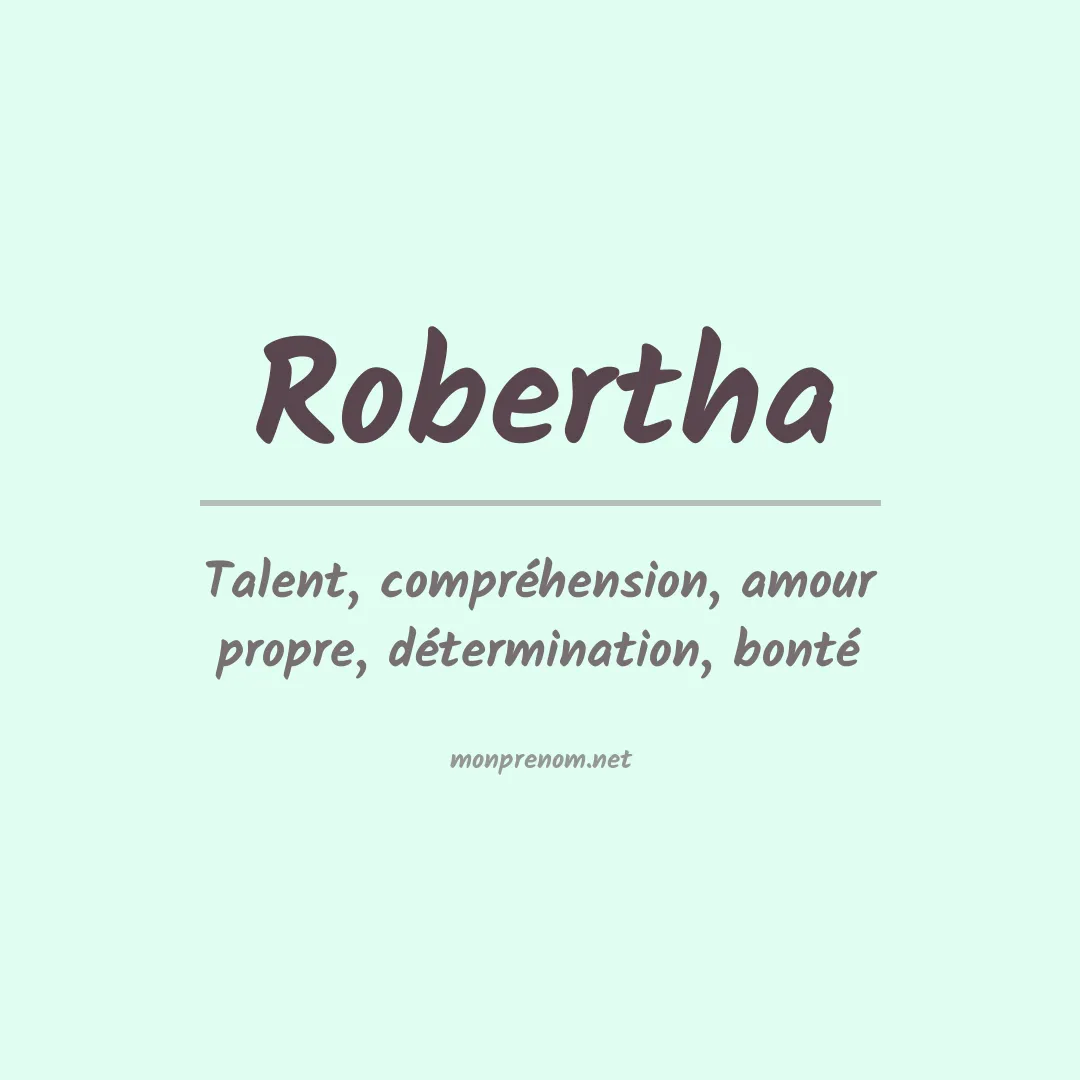 Signification du Prénom Robertha