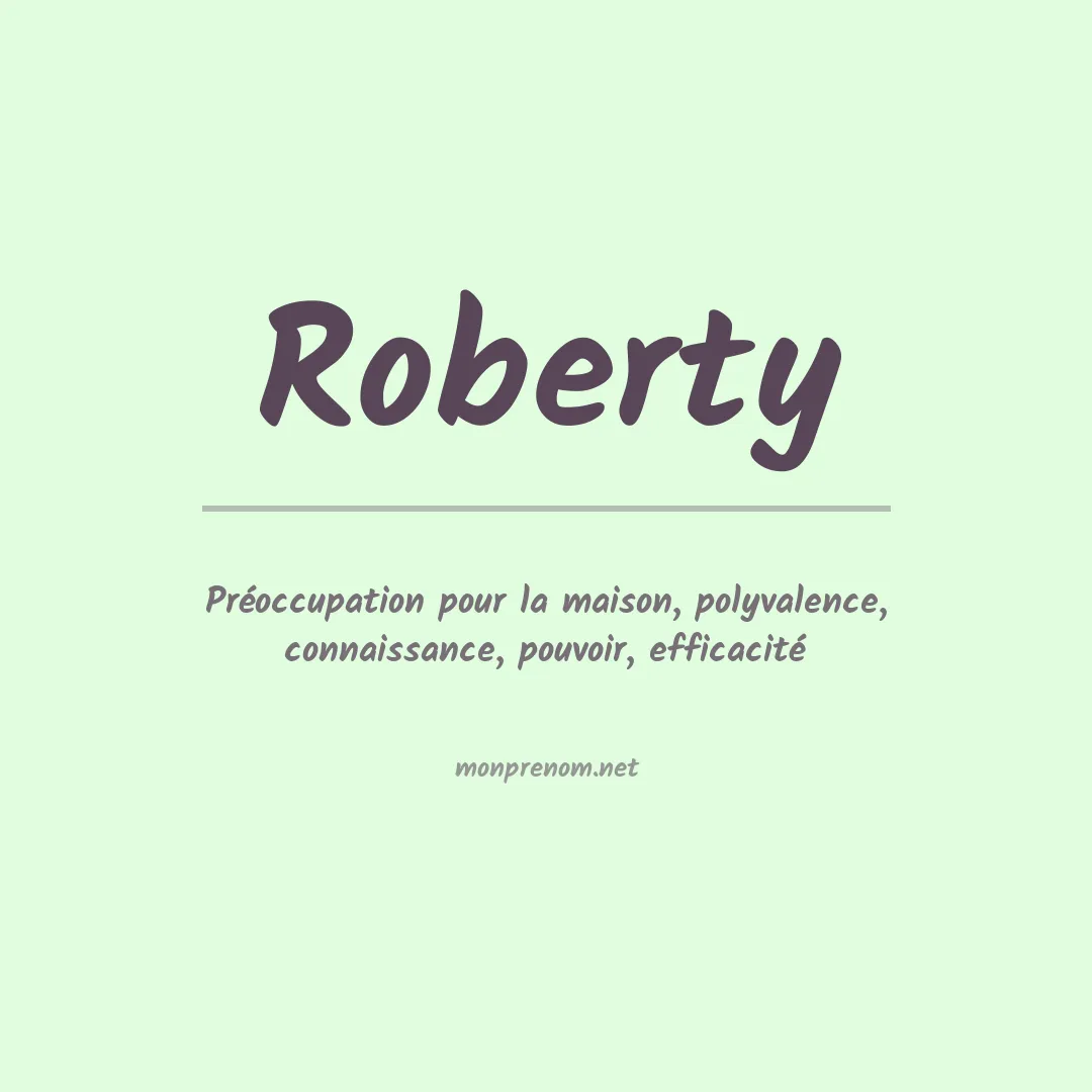 Signification du Prénom Roberty