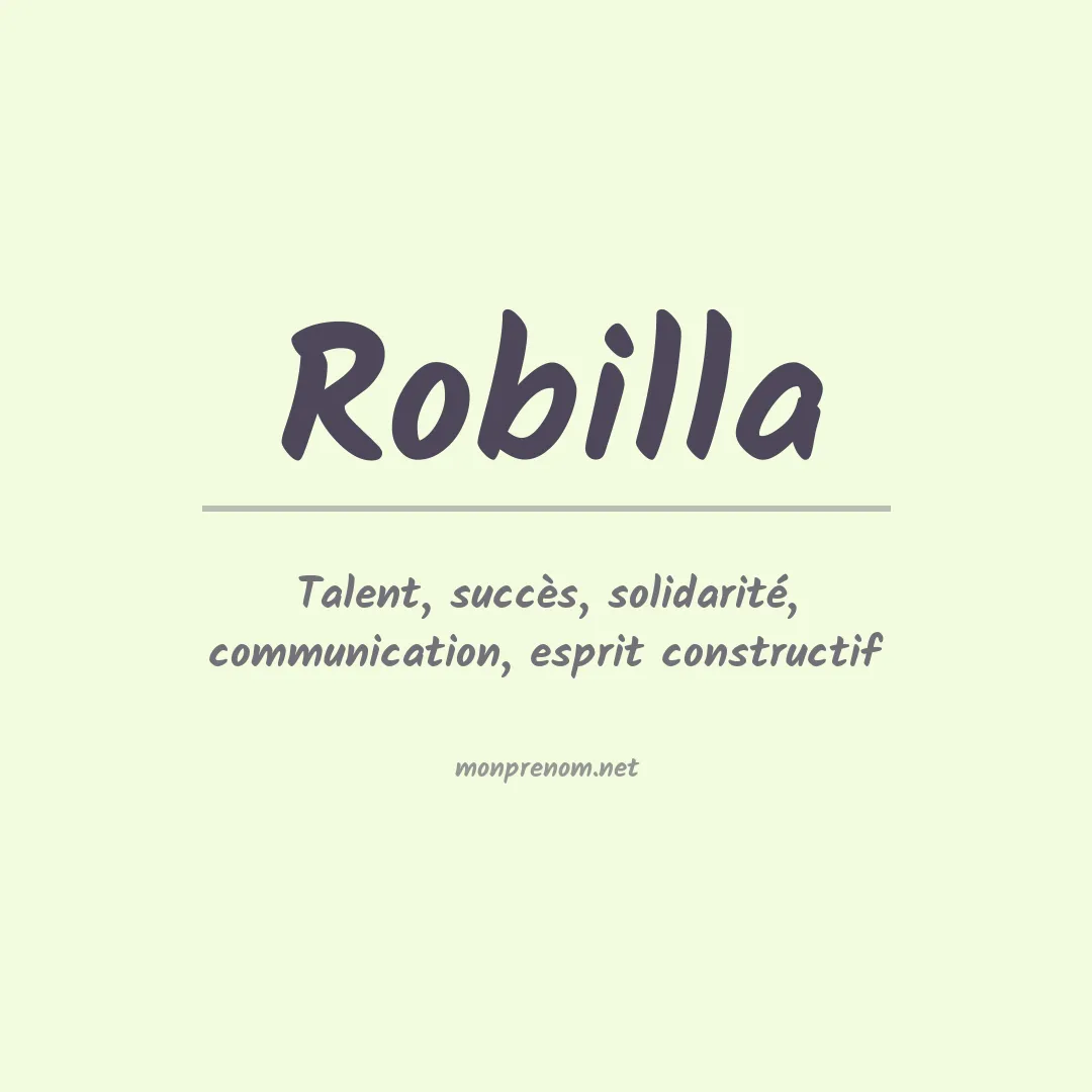 Signification du Prénom Robilla Signification du Prénom Robilla