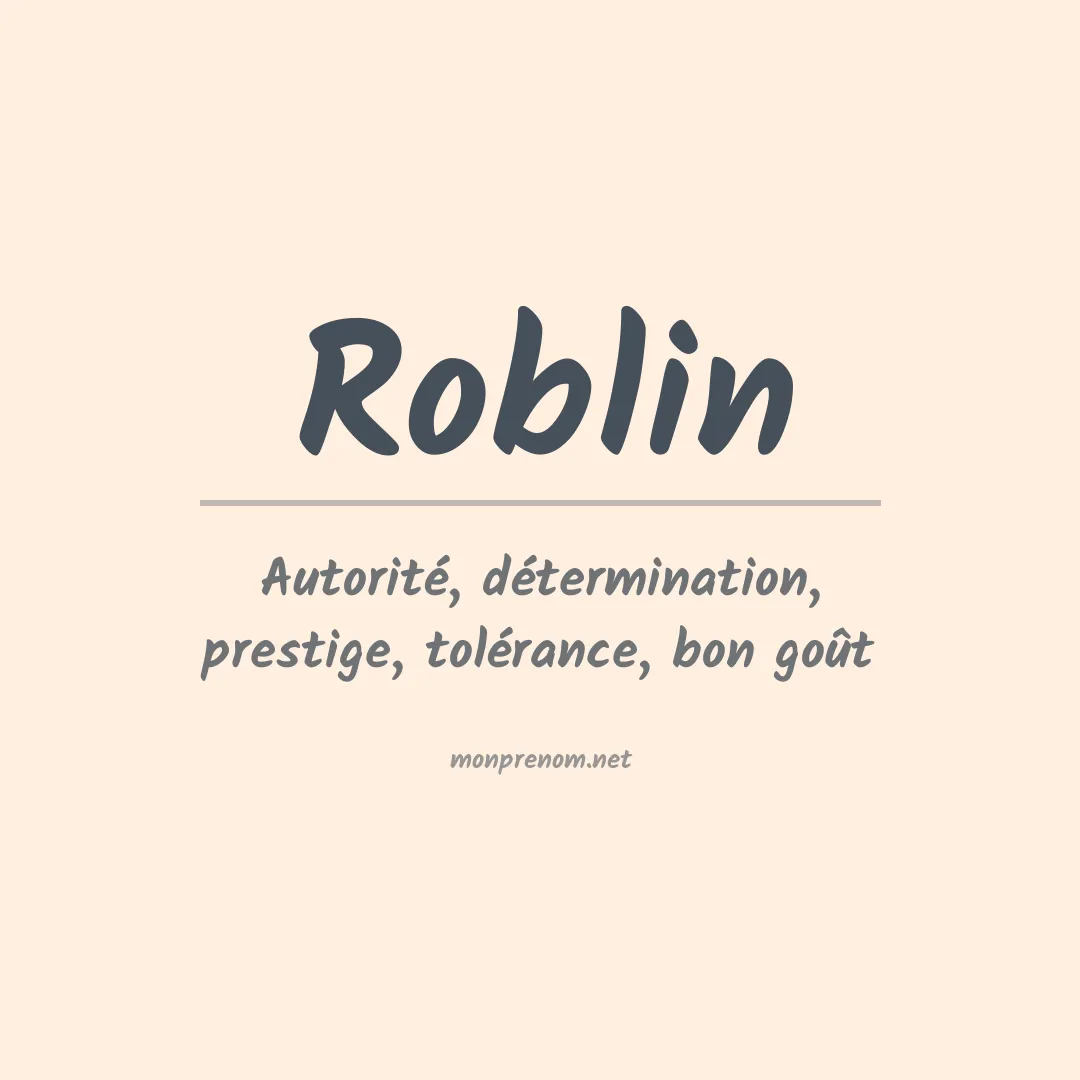 Signification du Prénom Roblin