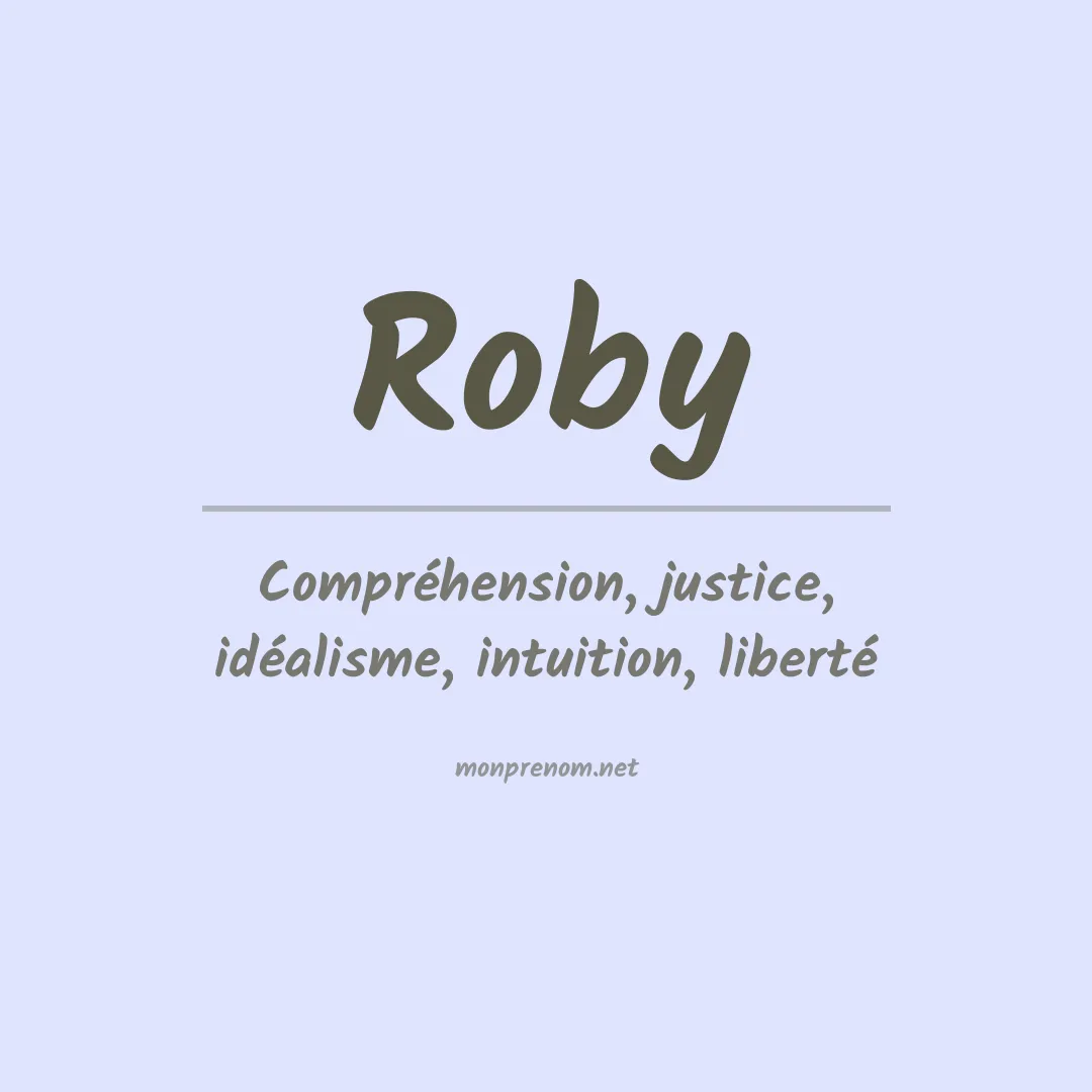 Signification du Prénom Roby