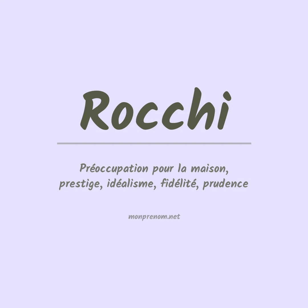 Signification du Prénom Rocchi