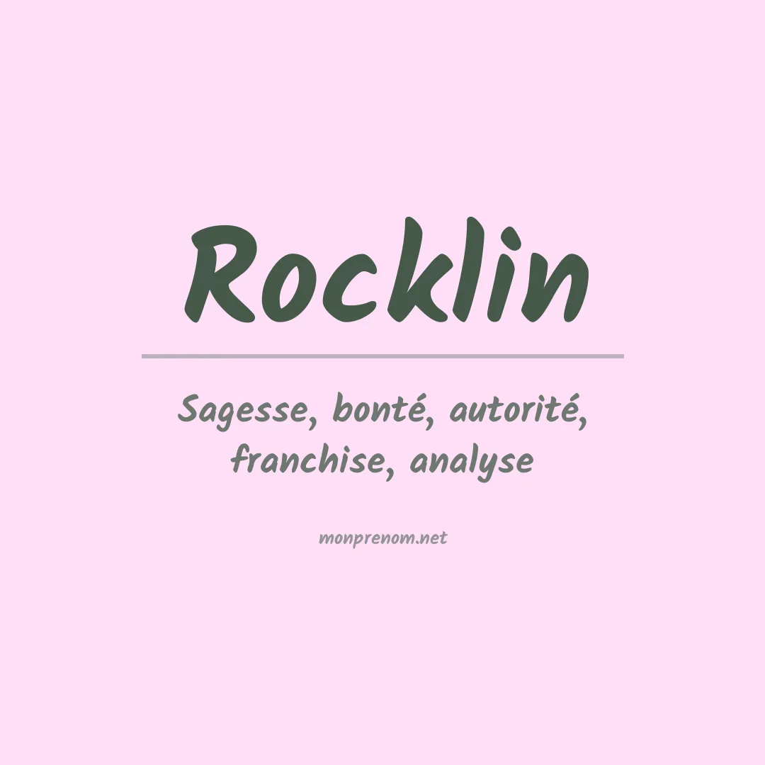 Signification du Prénom Rocklin