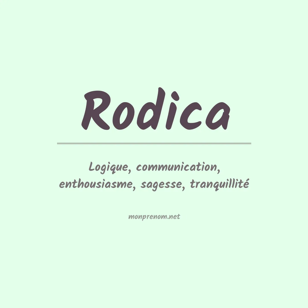 Signification du Prénom Rodica Signification du Prénom Rodica