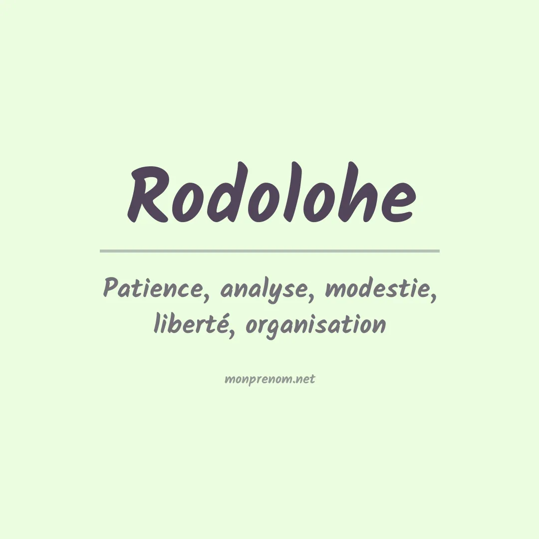 Signification du Prénom Rodolohe Signification du Prénom Rodolohe