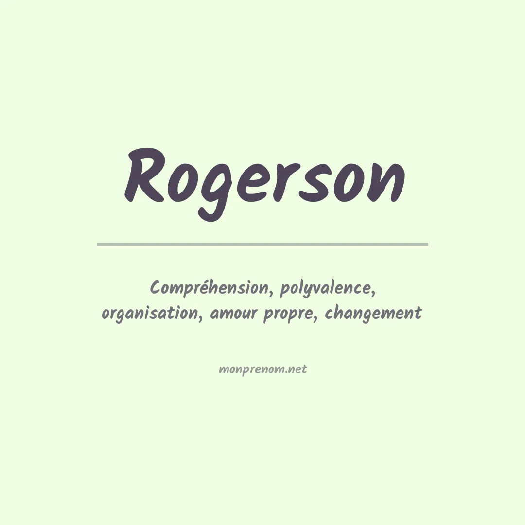 Signification du Prénom Rogerson