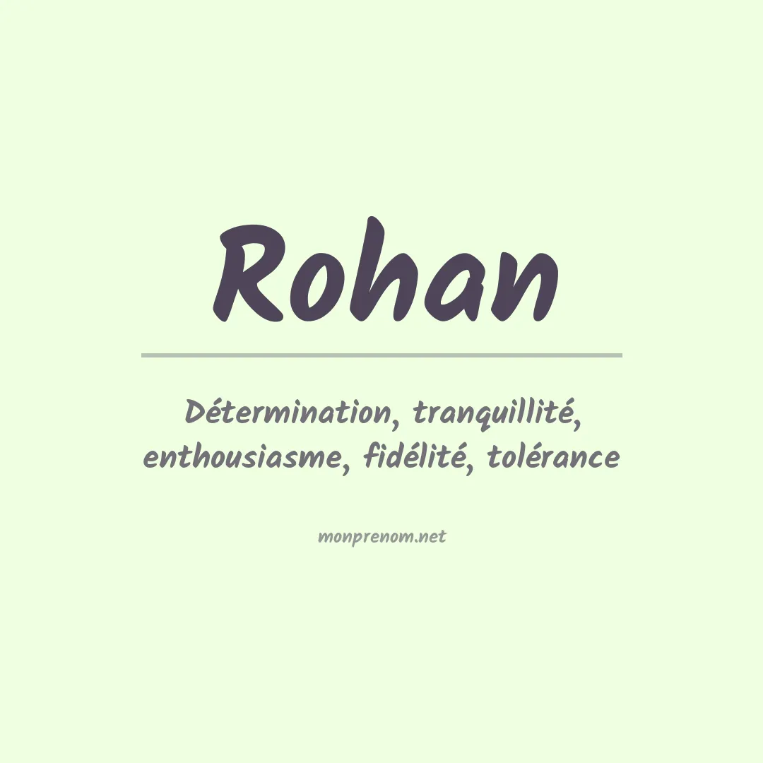 Signification du Prénom Rohan