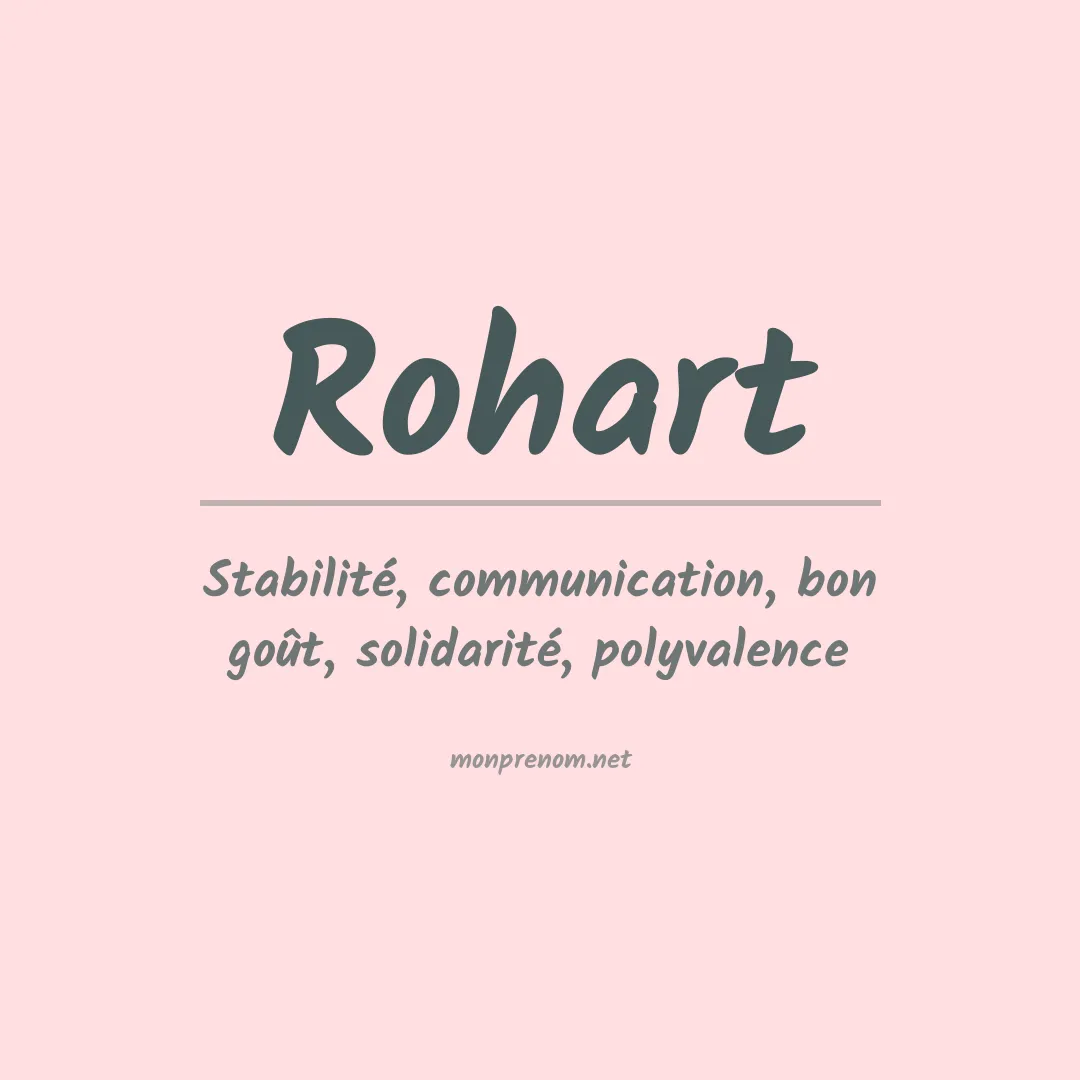 Signification du Prénom Rohart Signification du Prénom Rohart