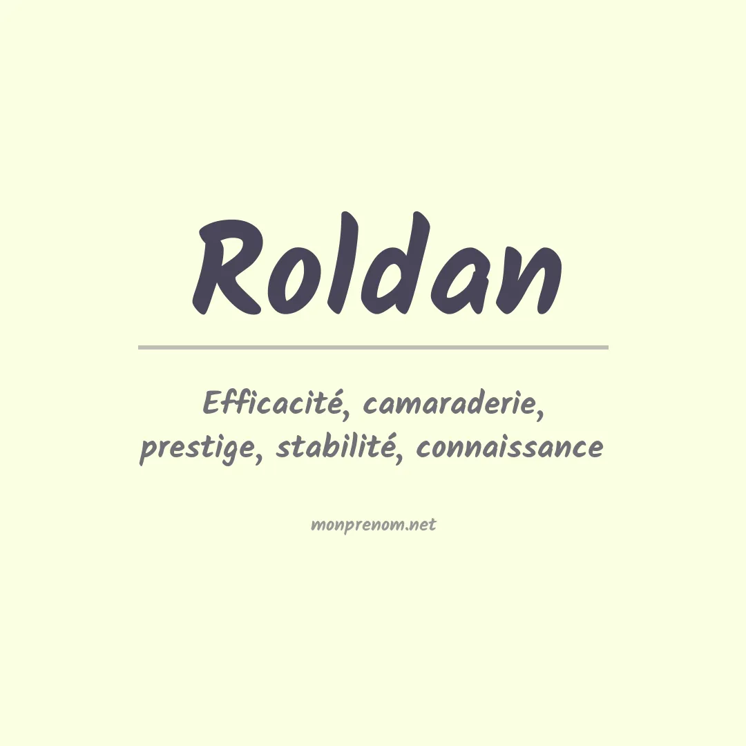 Signification du Prénom Roldan