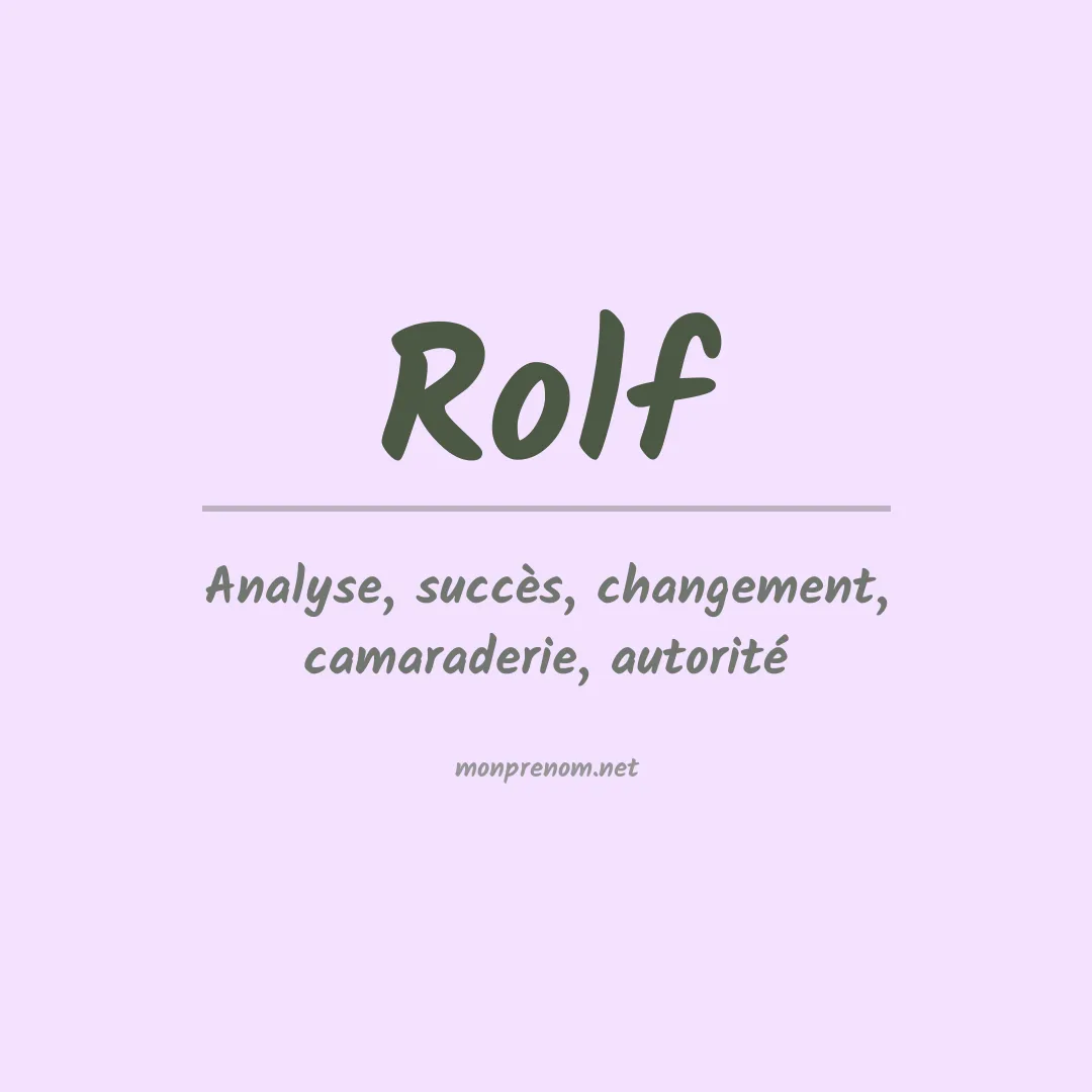 Signification du Prénom Rolf