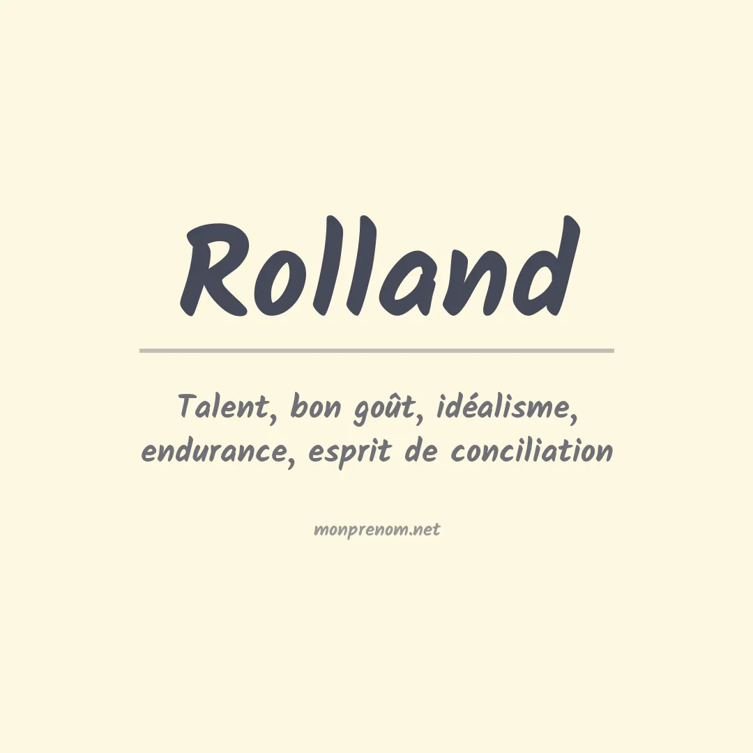 Signification du Prénom Rolland