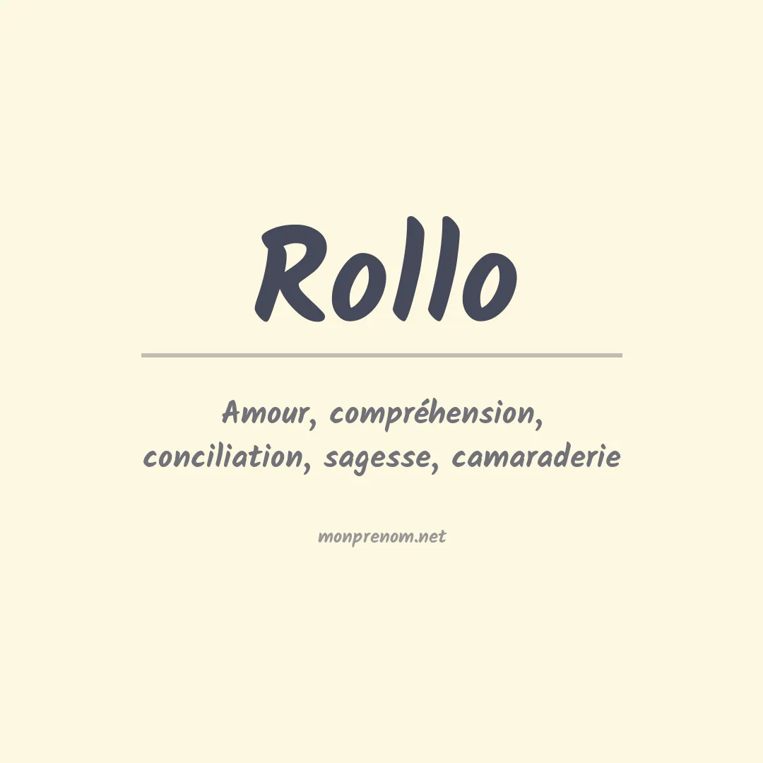 Signification du Prénom Rollo
