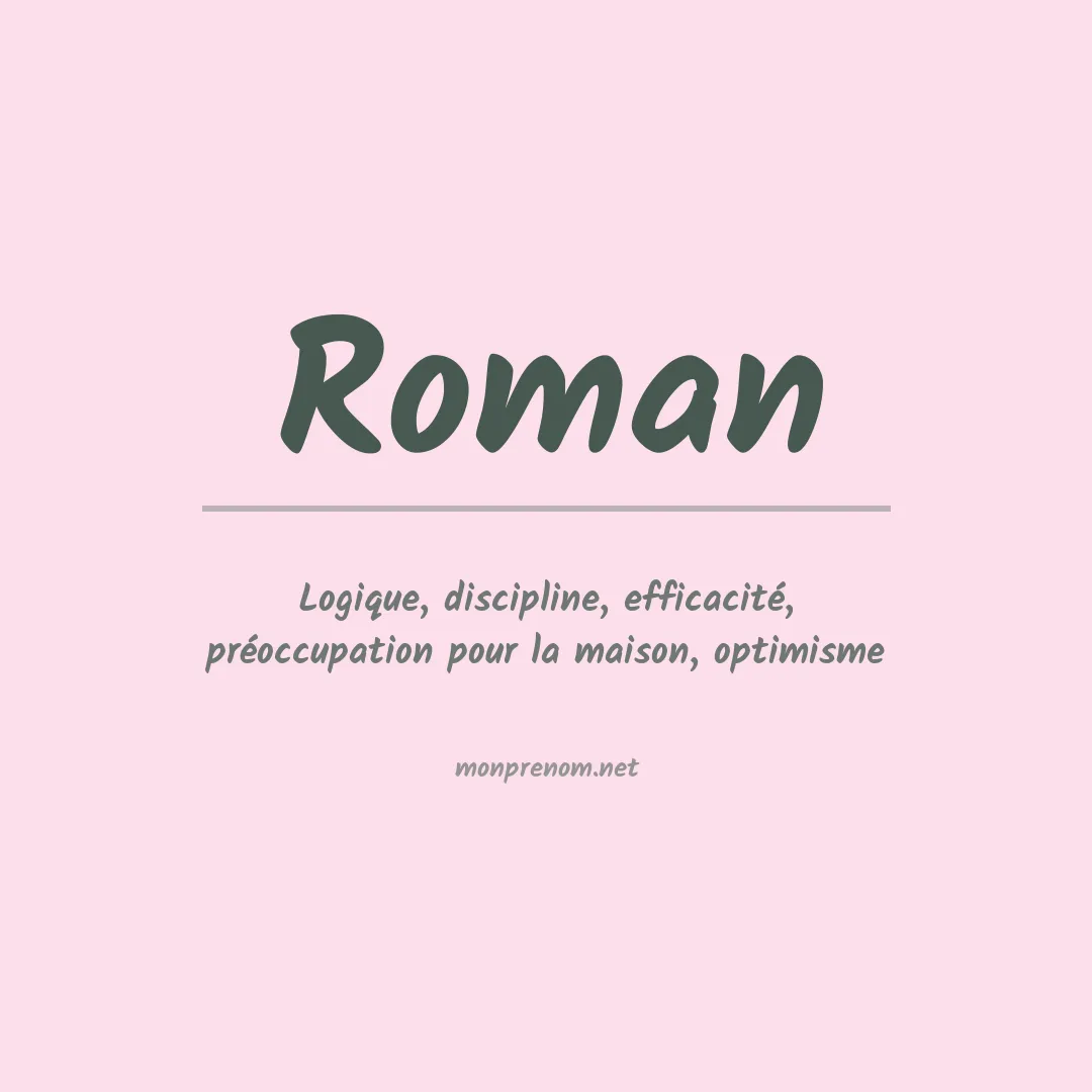 Signification du Prénom Roman
