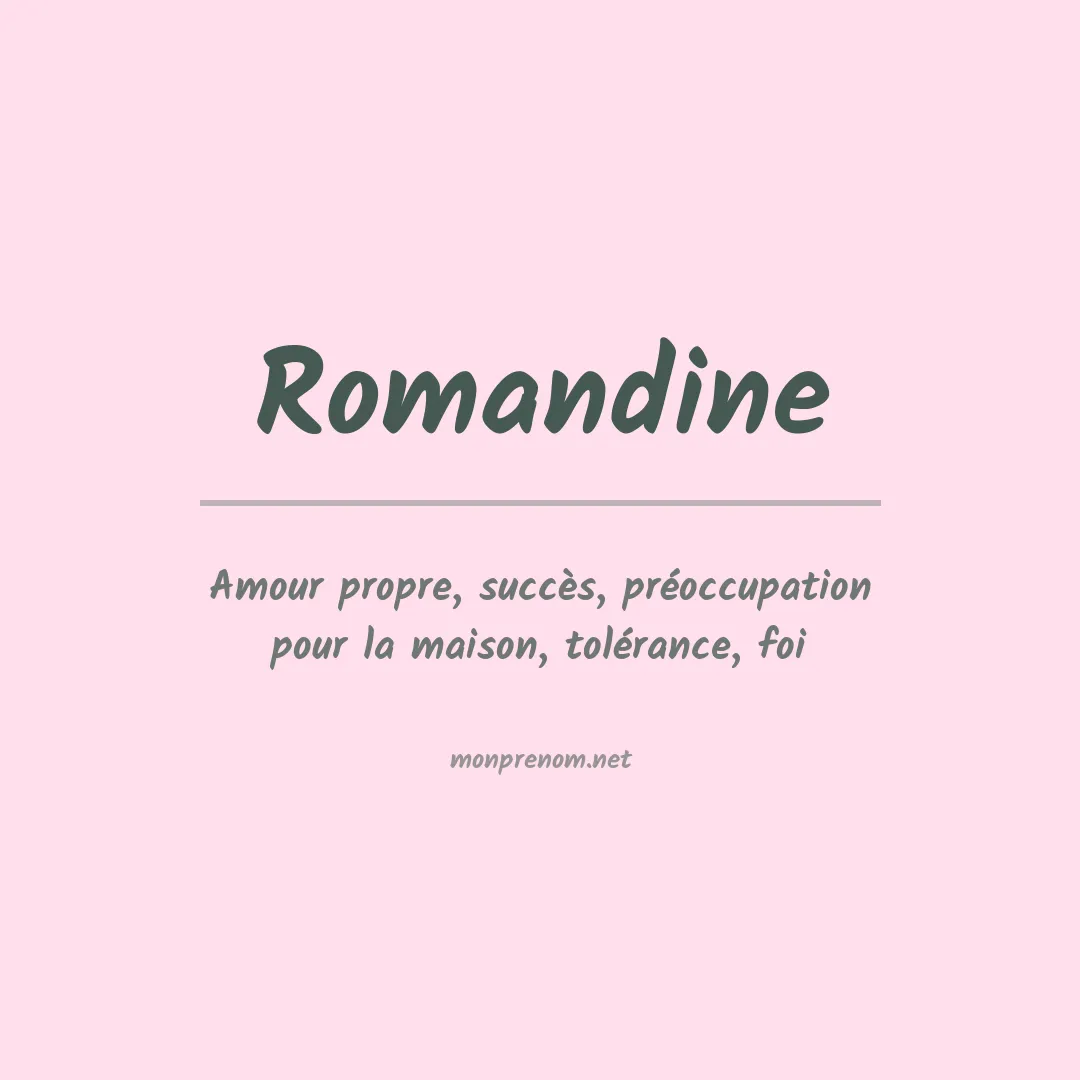 Signification du Prénom Romandine