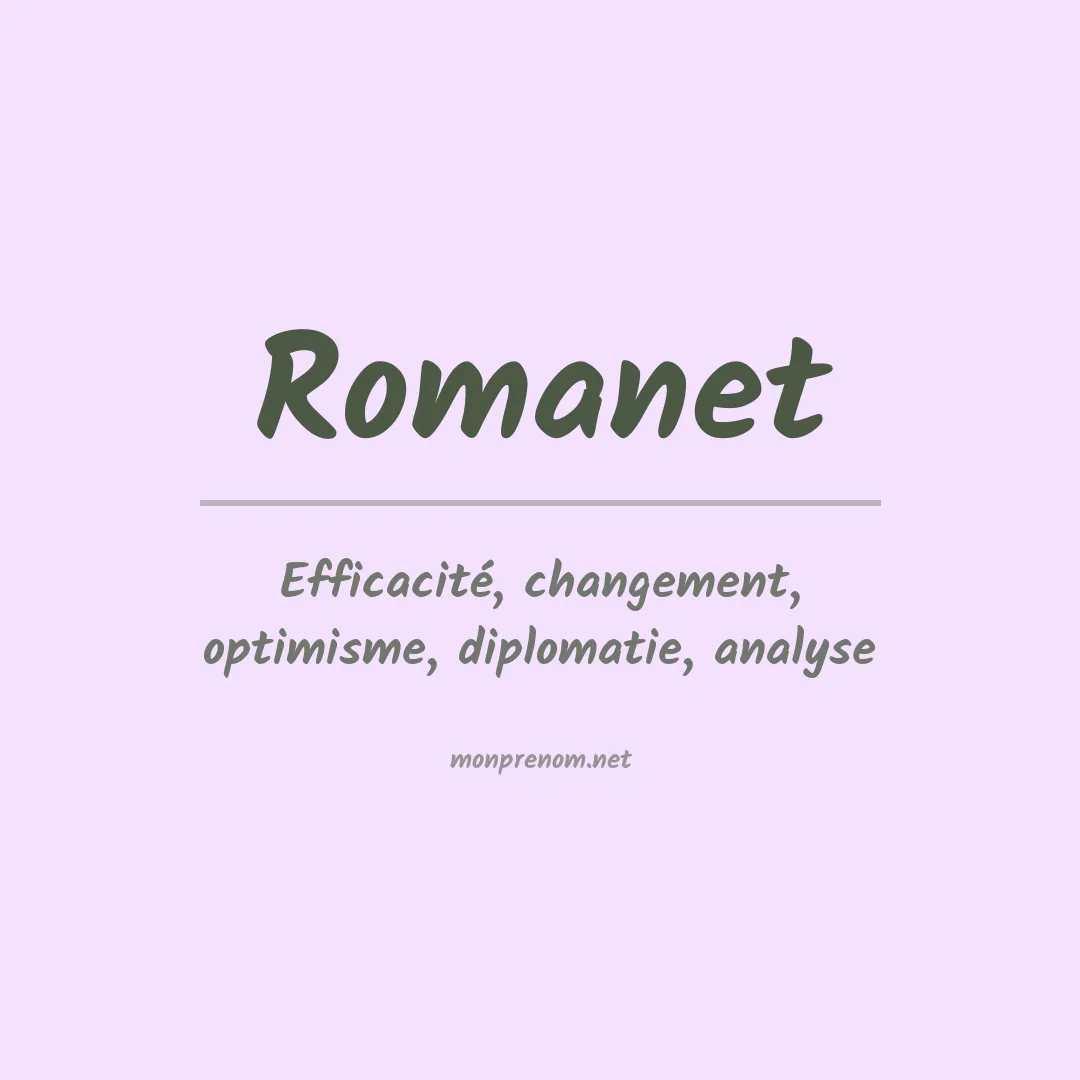 Signification du Prénom Romanet Signification du Prénom Romanet