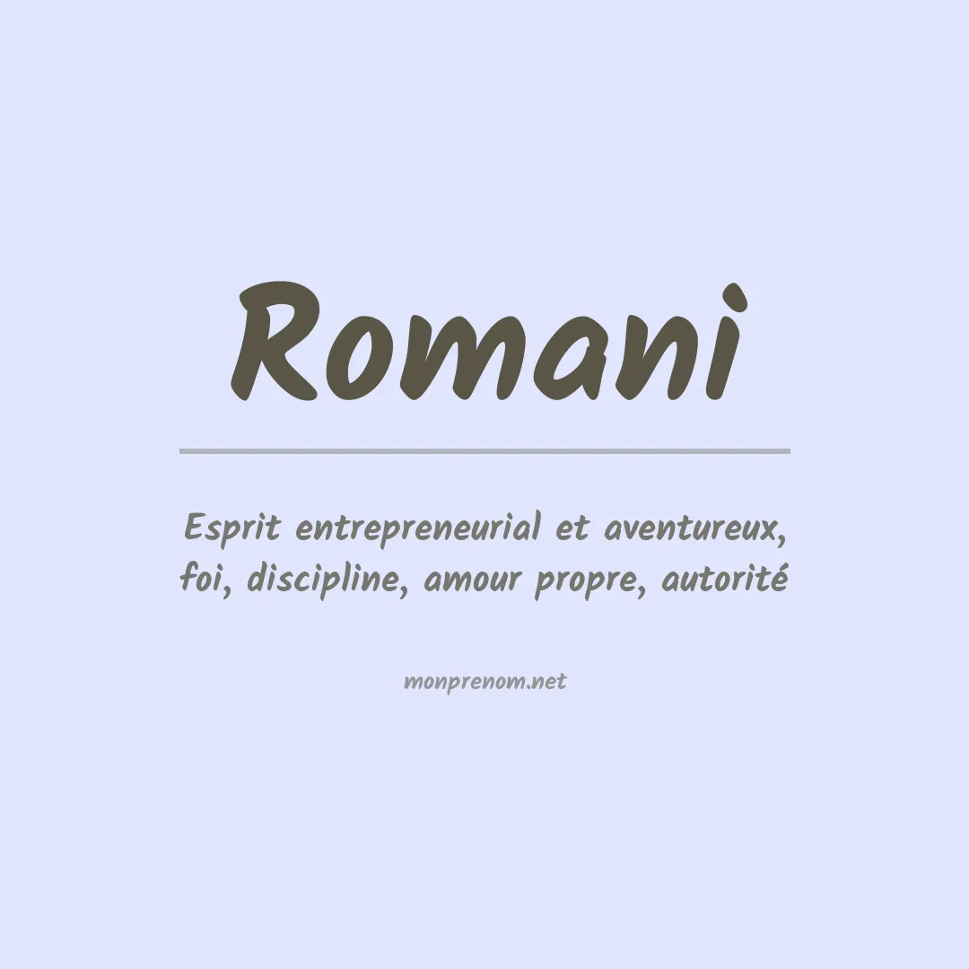 Signification du Prénom Romani