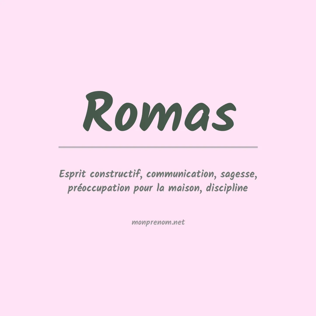 Signification du Prénom Romas