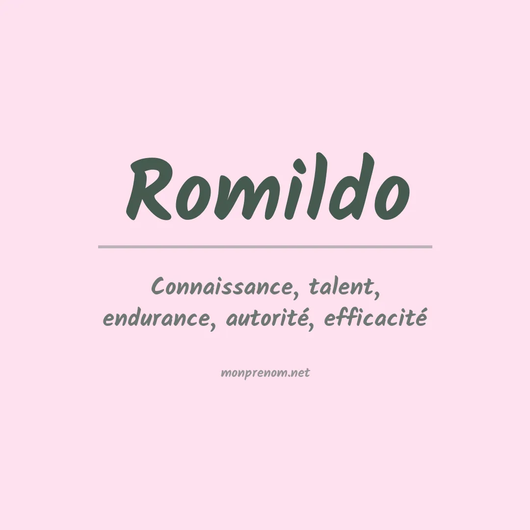 Signification du Prénom Romildo