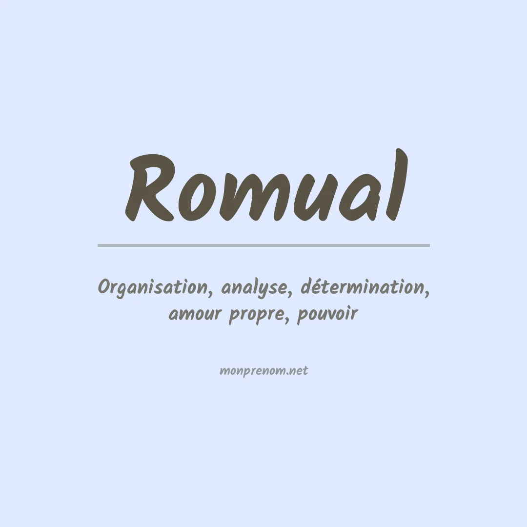 Signification du Prénom Romual