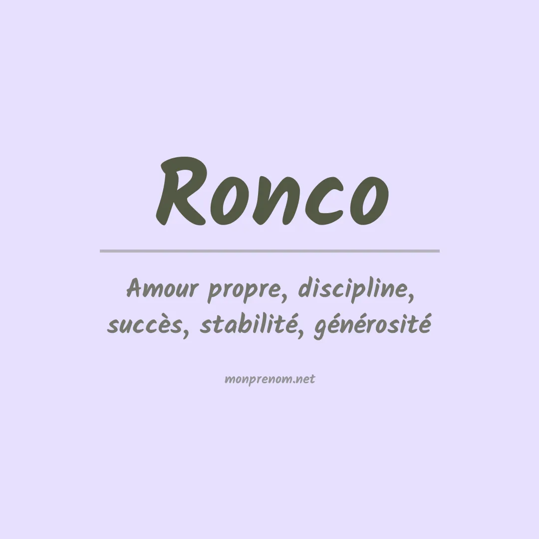 Signification du Prénom Ronco