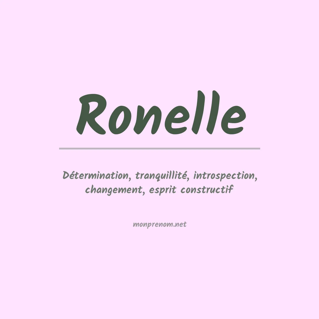 Signification du Prénom Ronelle Signification du Prénom Ronelle