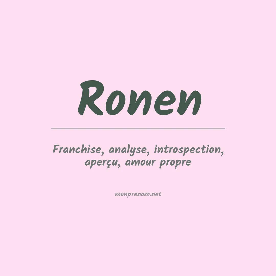 Signification du Prénom Ronen