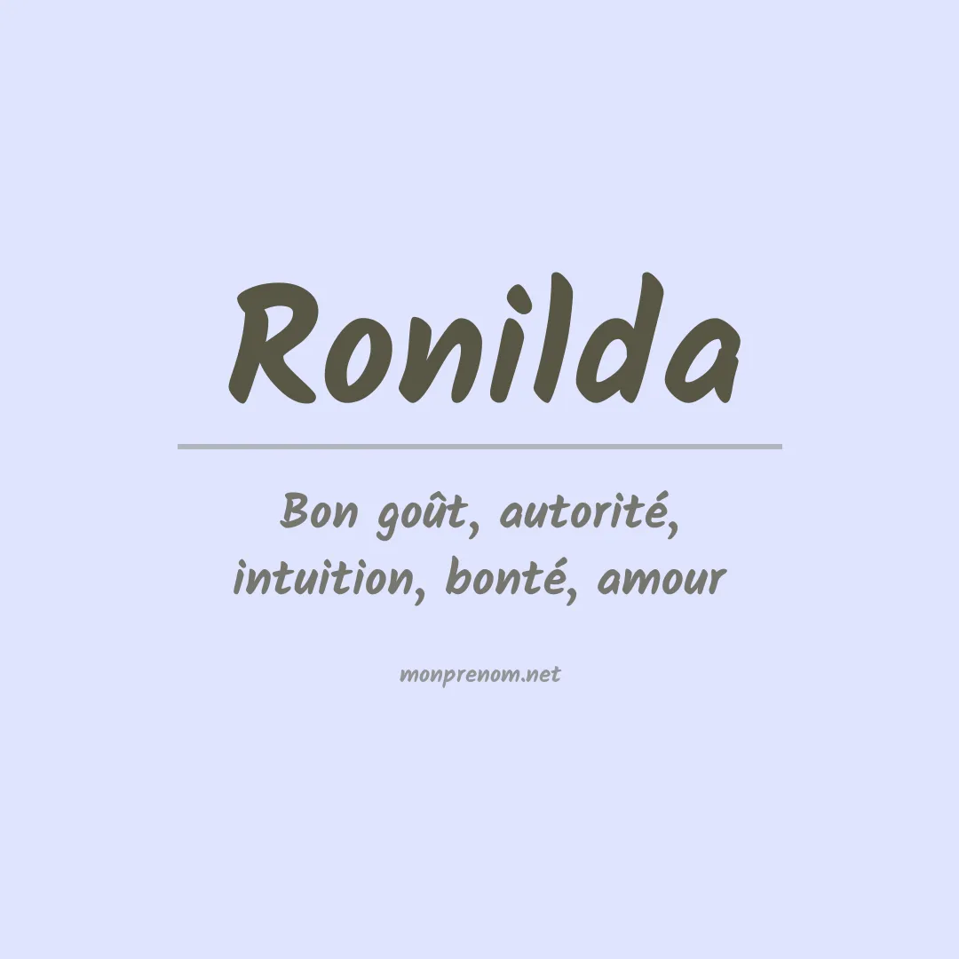 Signification du Prénom Ronilda Signification du Prénom Ronilda