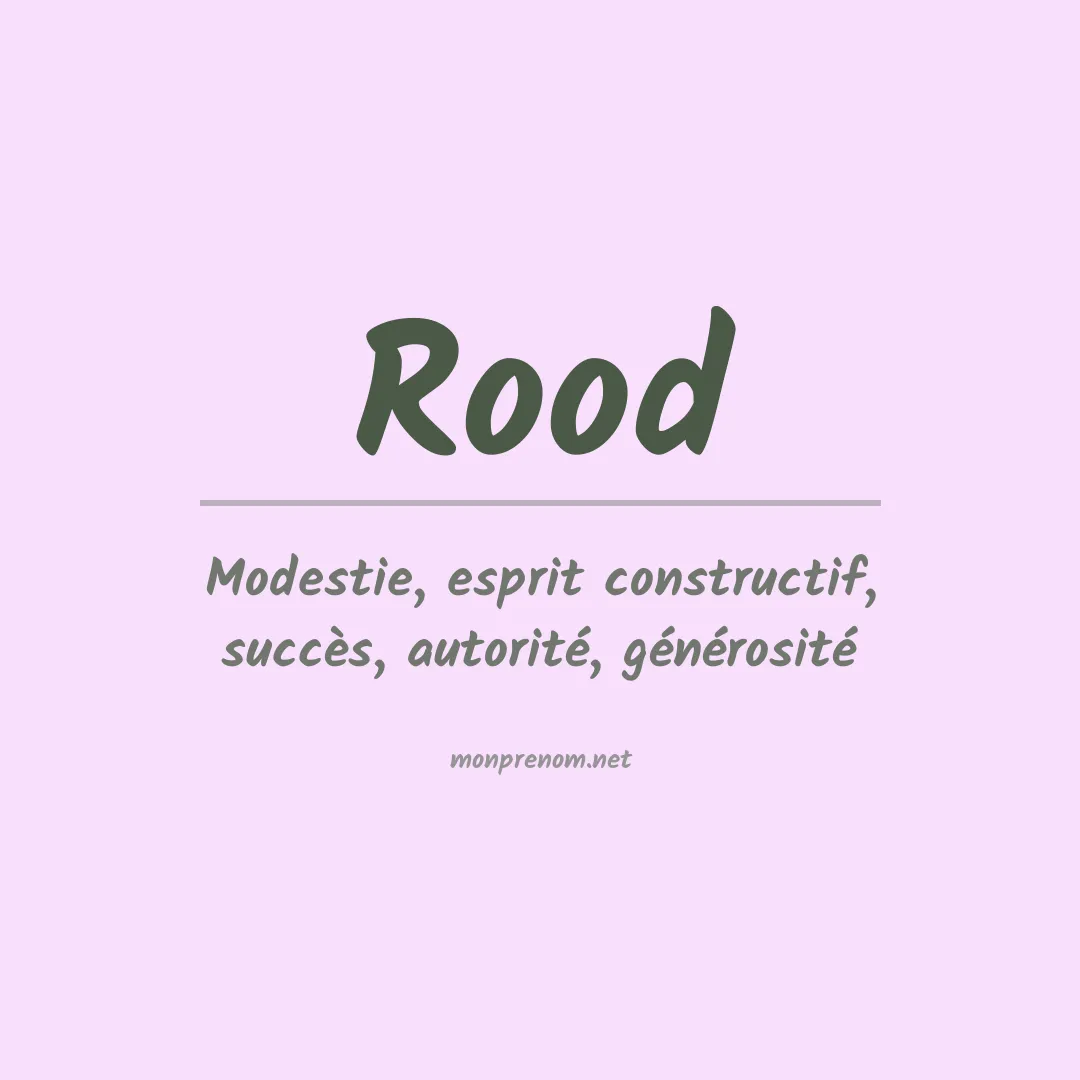 Signification du Prénom Rood Signification du Prénom Rood
