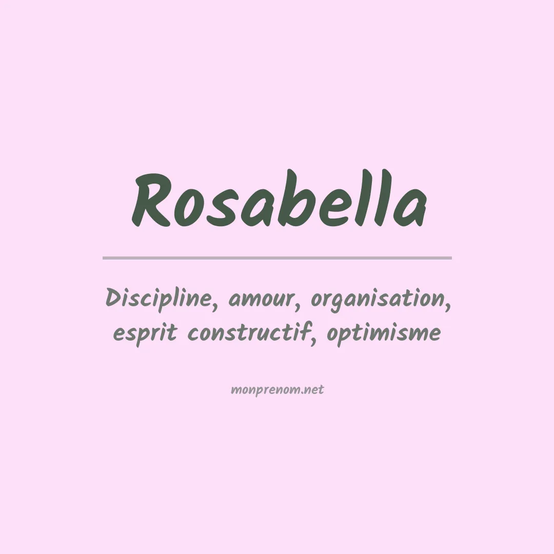 Signification du Prénom Rosabella Signification du Prénom Rosabella