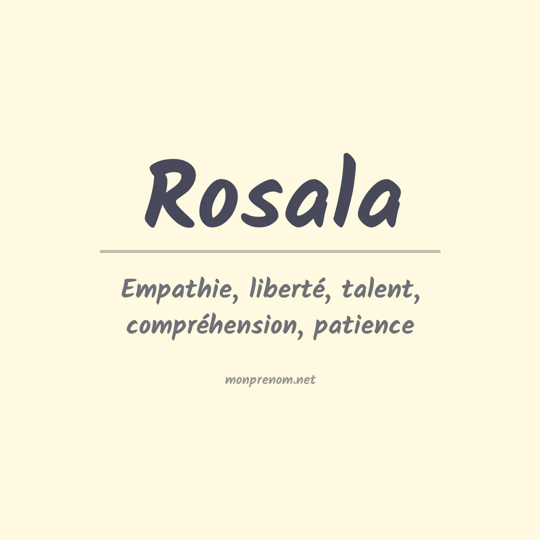 Signification du Prénom Rosala Signification du Prénom Rosala
