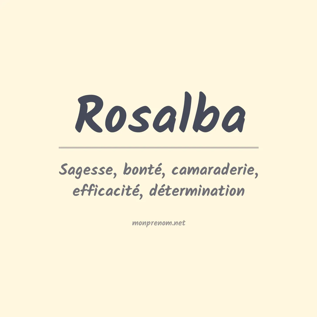 Signification du Prénom Rosalba